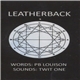 PB Louison & Twit One - Leatherback